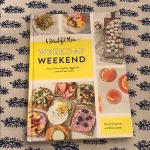 Beautiful Mess WEEKDAY WEEKEND healthy cookbook